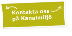 Kontakta oss på Kanalmiljö.
